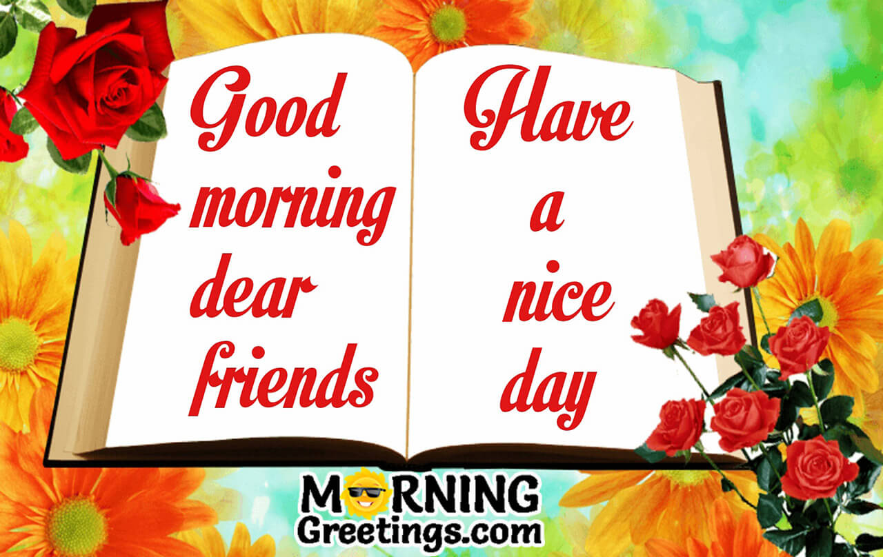 10 Great Good Morning Wishes For Friend.