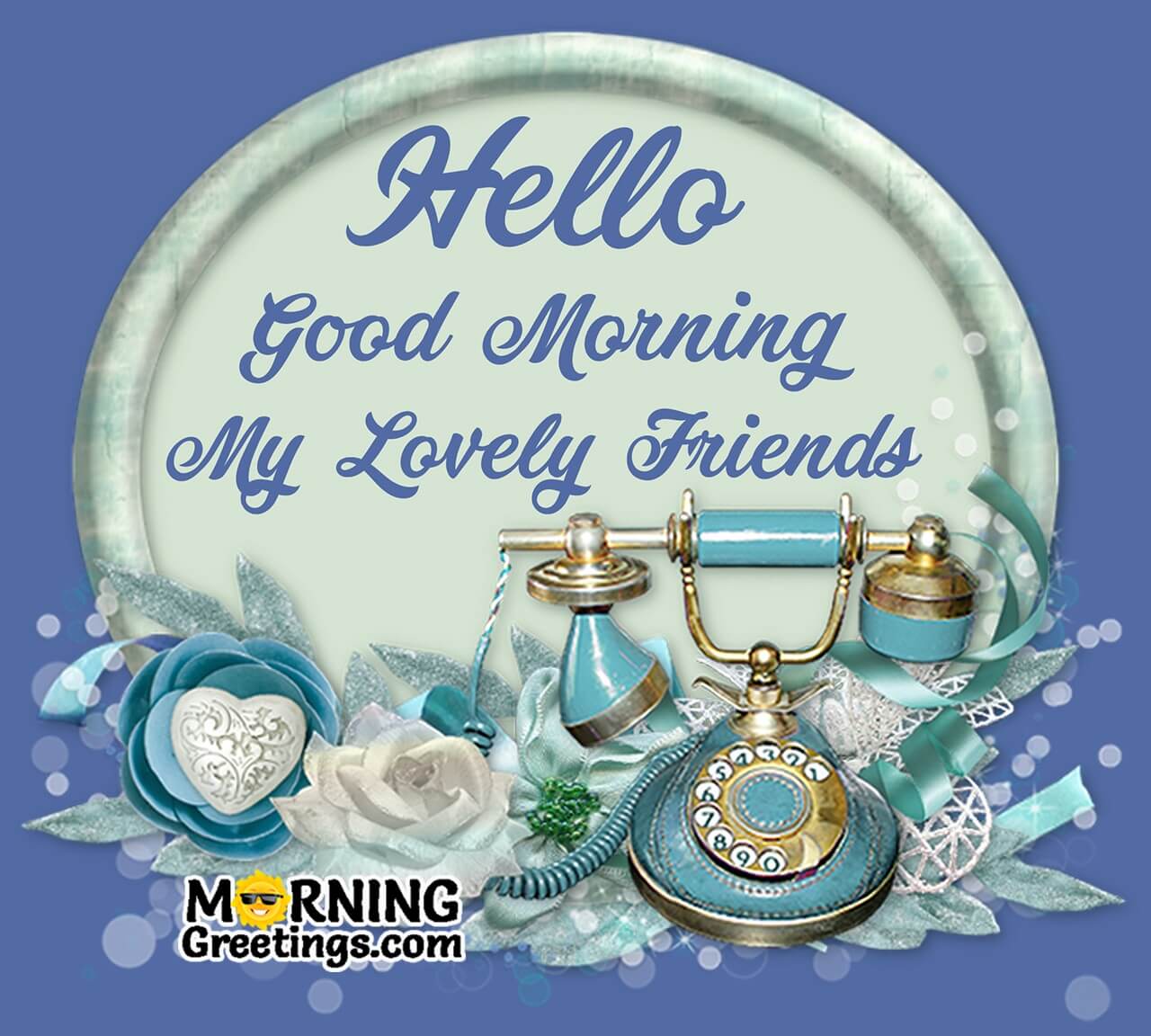 10 Fantastic Hello Morning Greetings For Friends - Morning ...