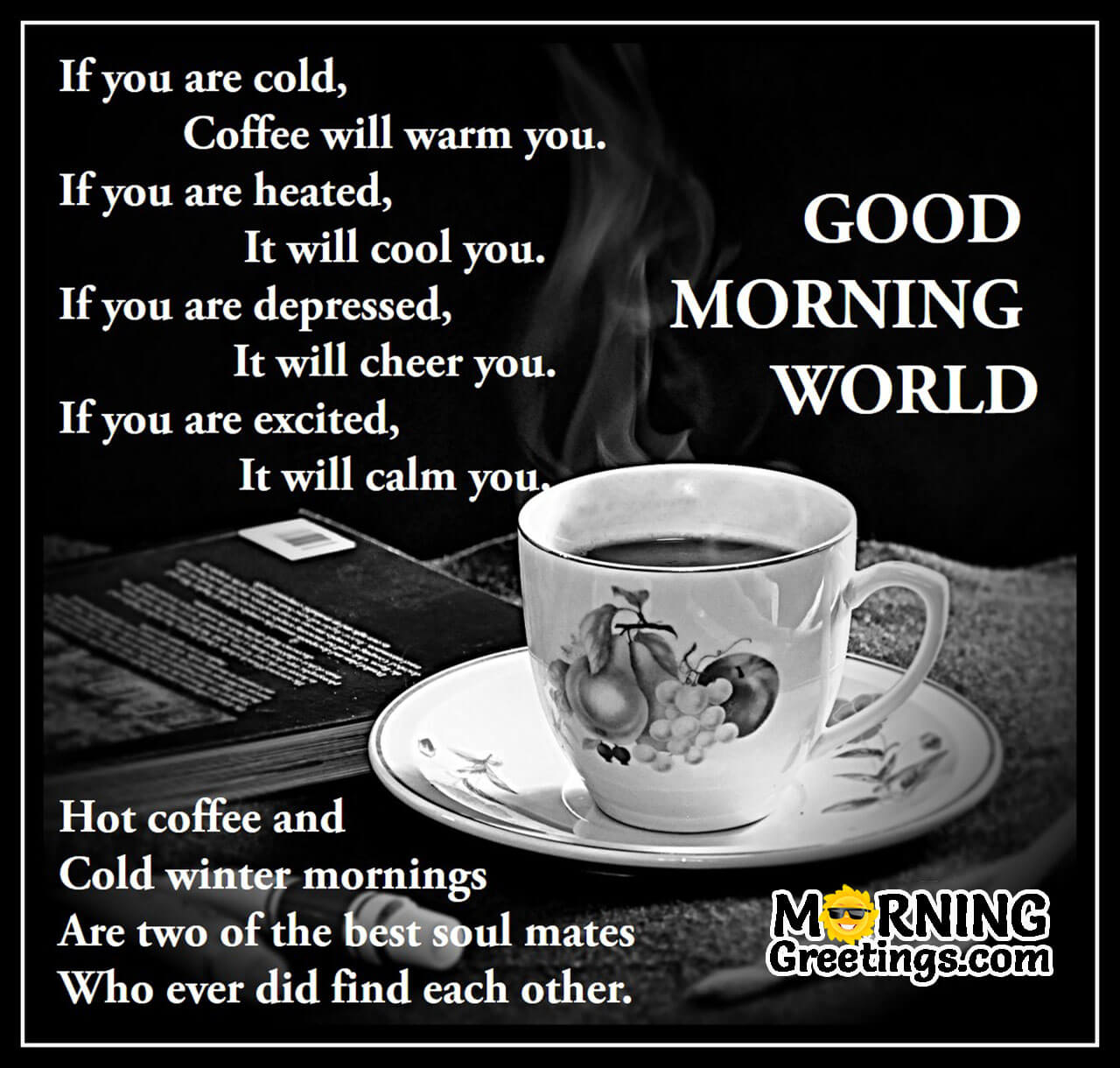 10 Brilliant Morning Coffee Quotes - Morning Greetings – Morning Quotes