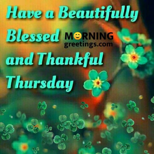 Have A Beautifully Blessed
