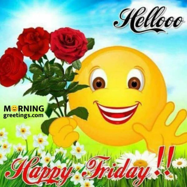 Hello Happy Friday