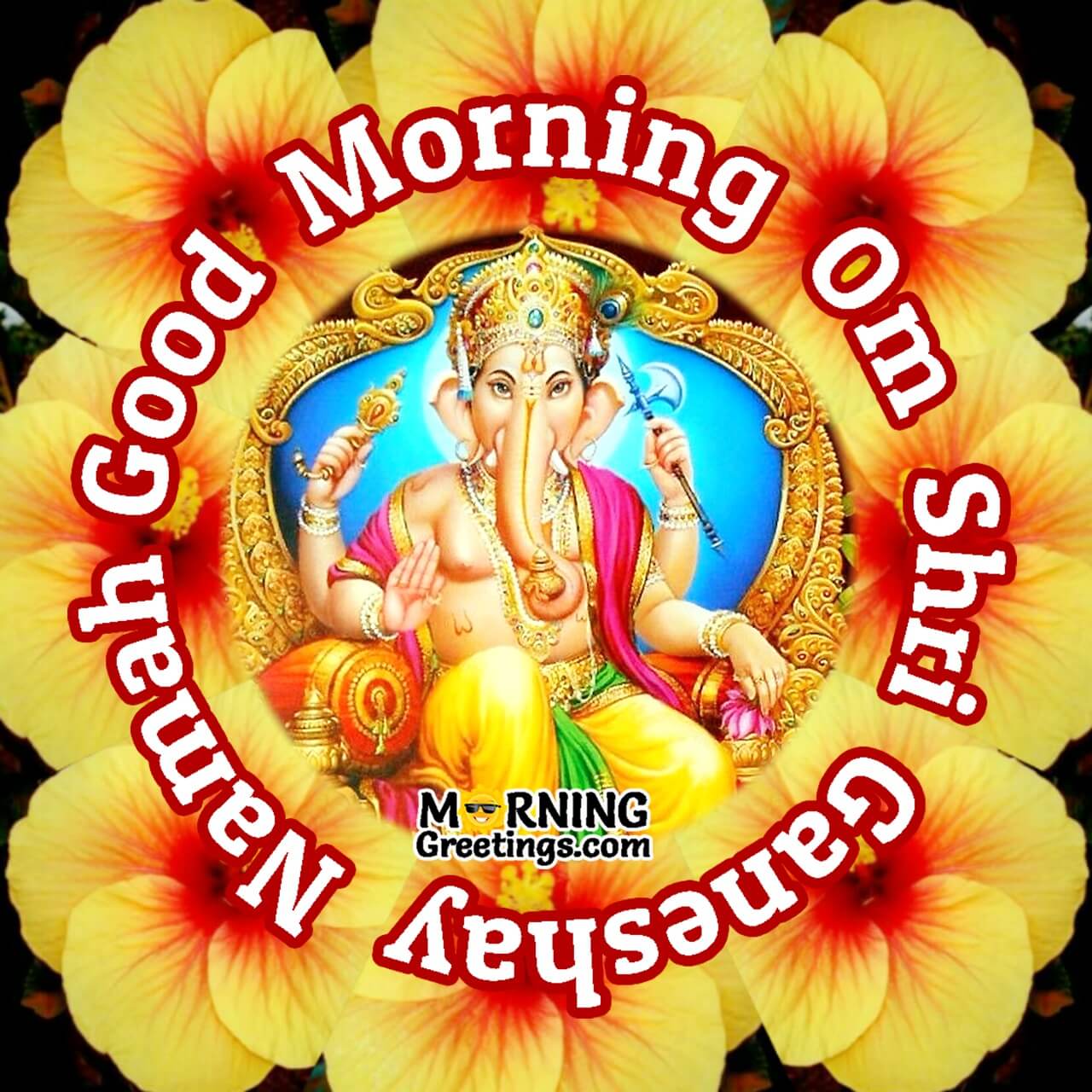 10 Morning Ganesha Greetings For You - Morning Greetings – Morning ...