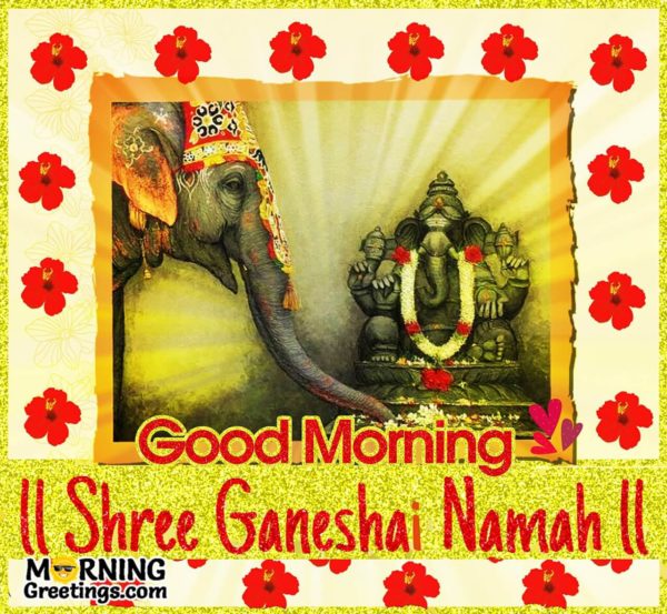 Shree Ganeshai Namah