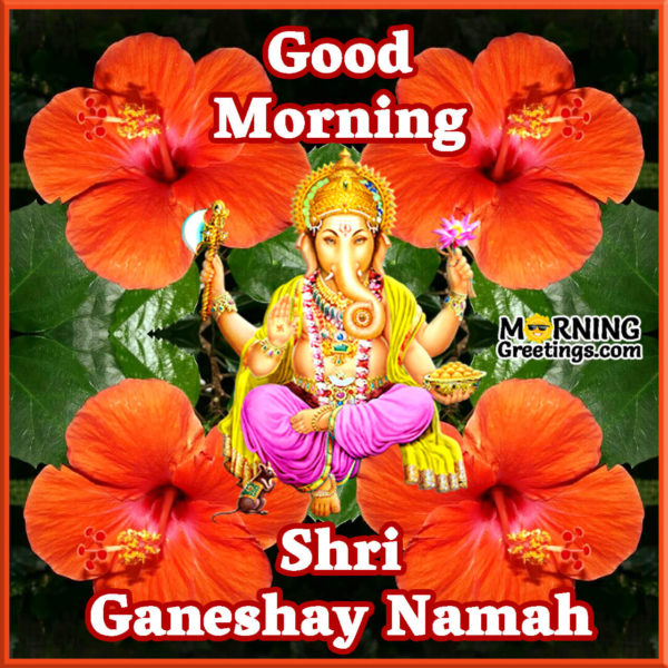 Shri Ganeshay Namah