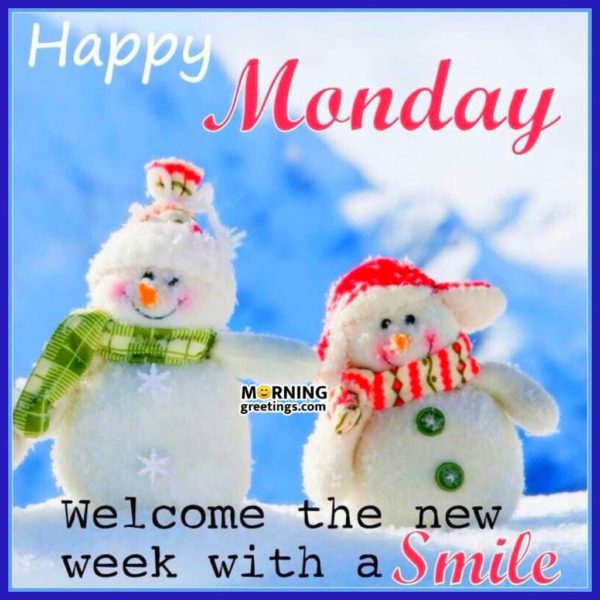 Welcome The New Week