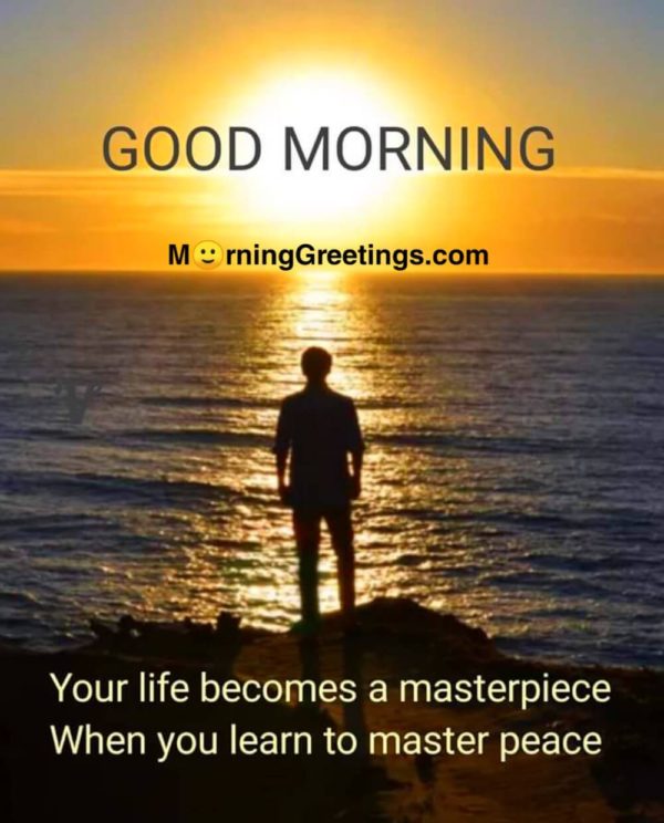 Your Life Becomes A Masterpiece