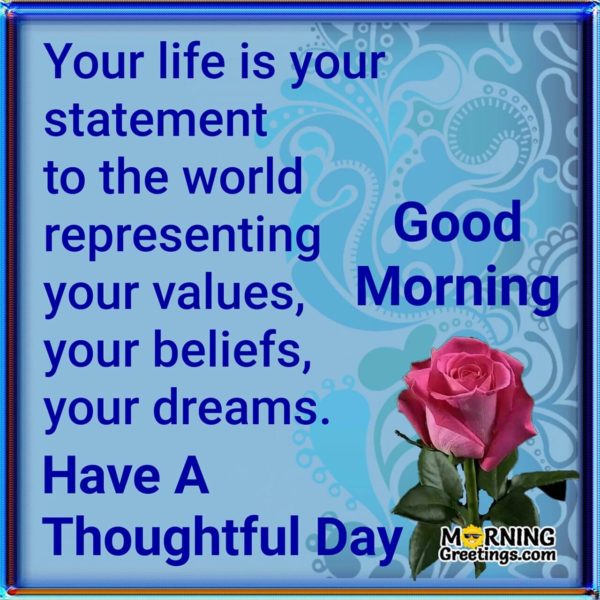 Your Life Is Your Statement