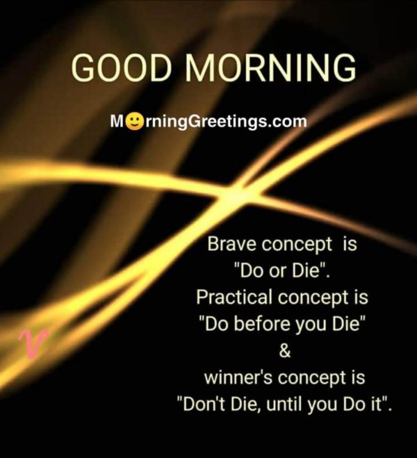 Brave Concept Is Do Or Die