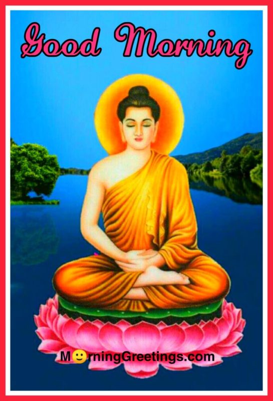Good Morning With Buddha