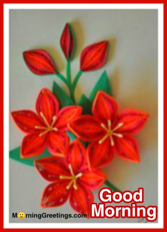 Good Morning With Red Flowers