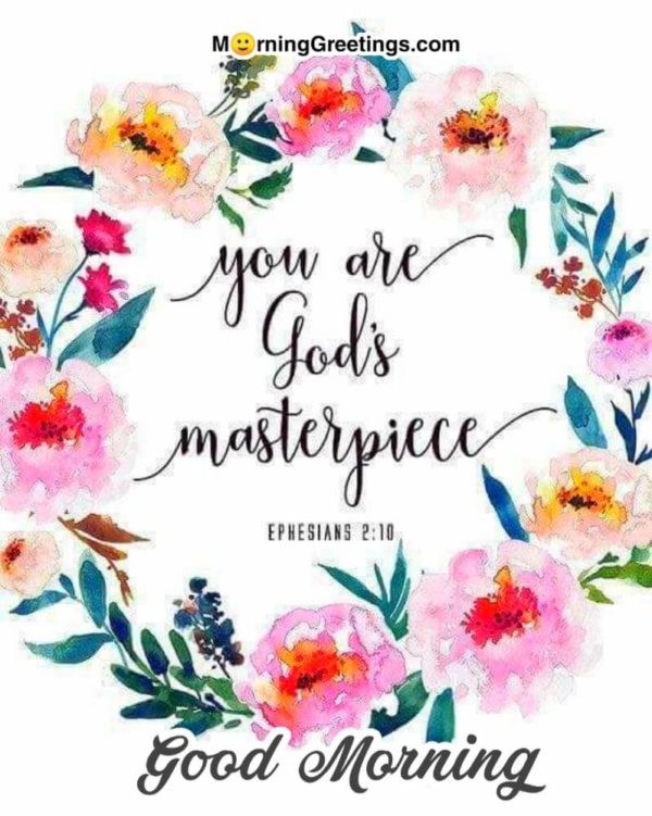 You Are Gods Masterpiece