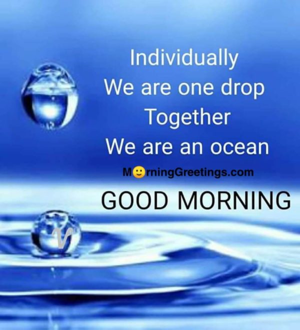 Individually We Are One Drop
