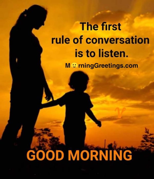 The First Rule Of Conversation