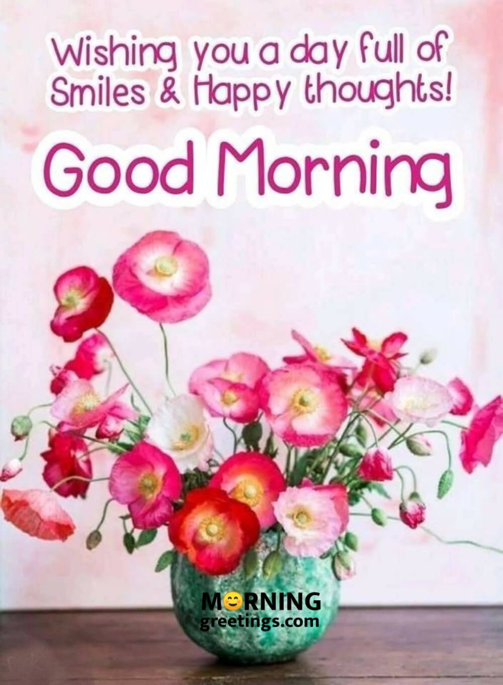 16 Wonderful Morning Smile Wishes - Morning Greetings – Morning ...