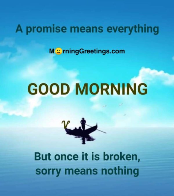 A Promise Means Everything