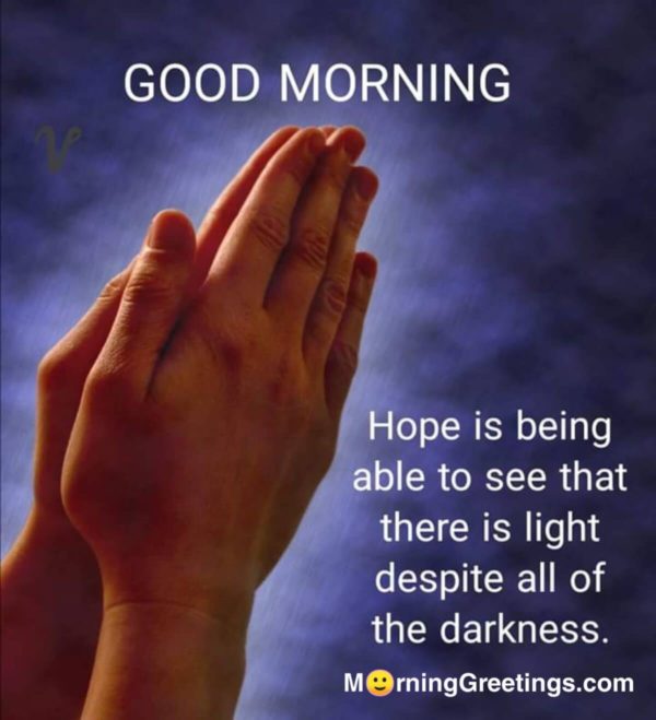 Hope Is Being Able To See That
