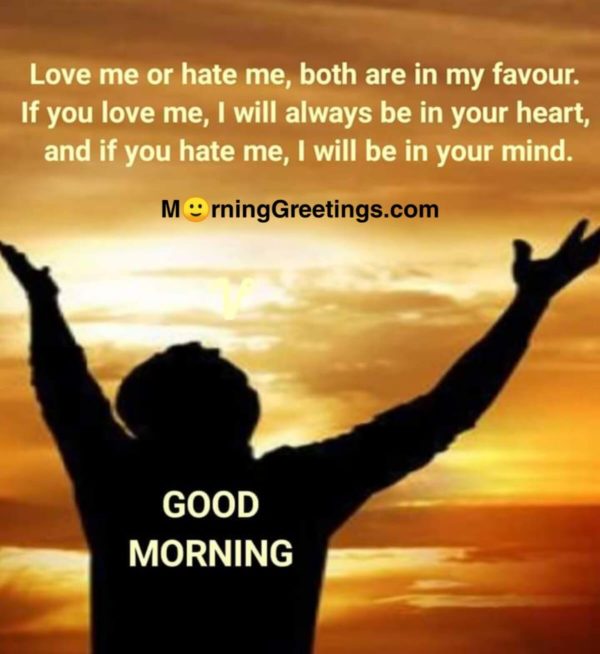 Love Me Or Hate Me