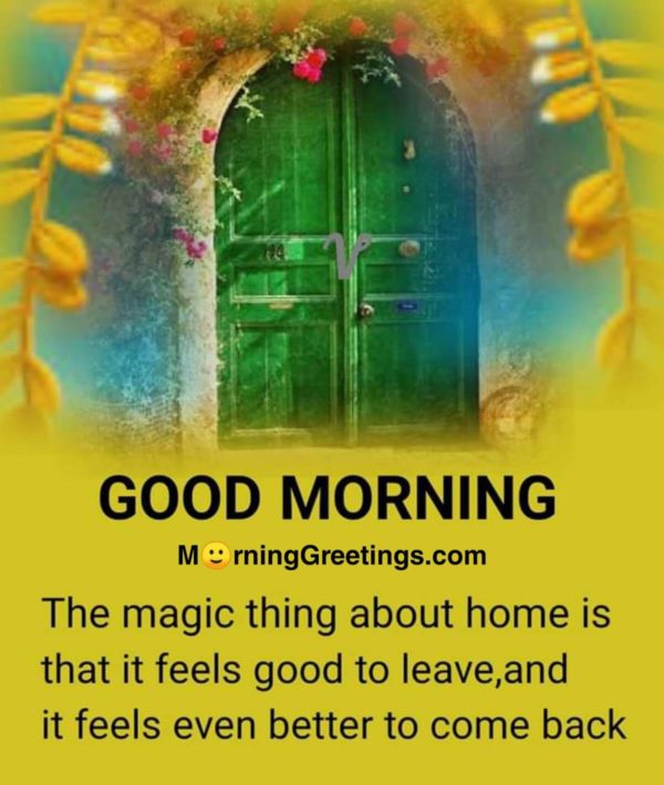 The Magic Thing About Home