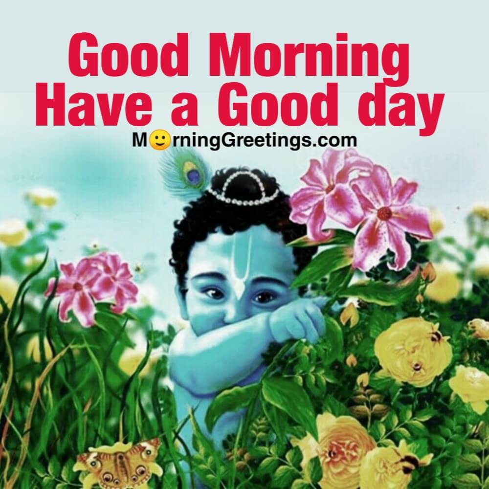 25 Bal Krishna Morning Greetings - Morning Greetings – Morning Quotes And Wishes Images