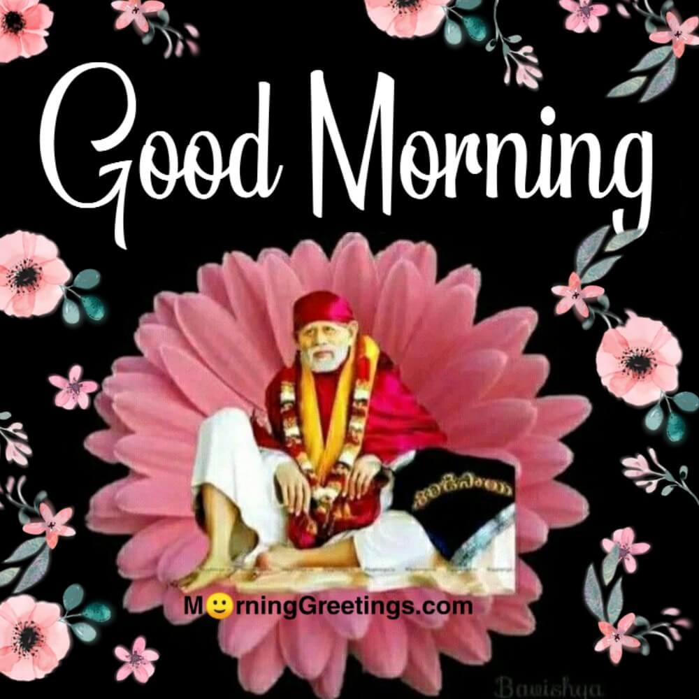 32 Best Sai Baba Morning Greetings - Morning Greetings – Morning Quotes And Wishes Images 32 Best Sai Baba Morning Greetings - Morning Greetings – Morning Quotes And Wishes Images