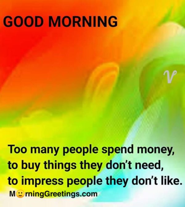 Too Many People Spend Money