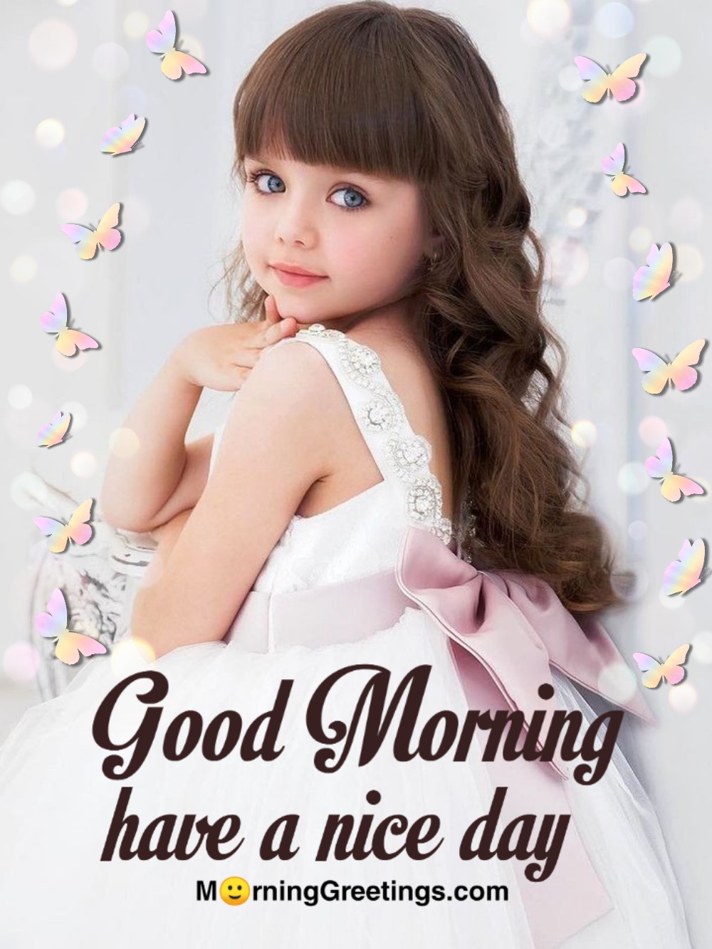 Good Morning Girl Have A Nice Day