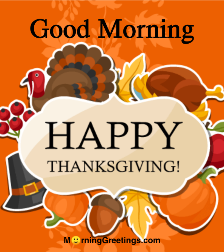Good Morning Thanksgiving Card