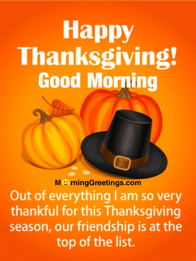 Good Morning Thanksgiving Season