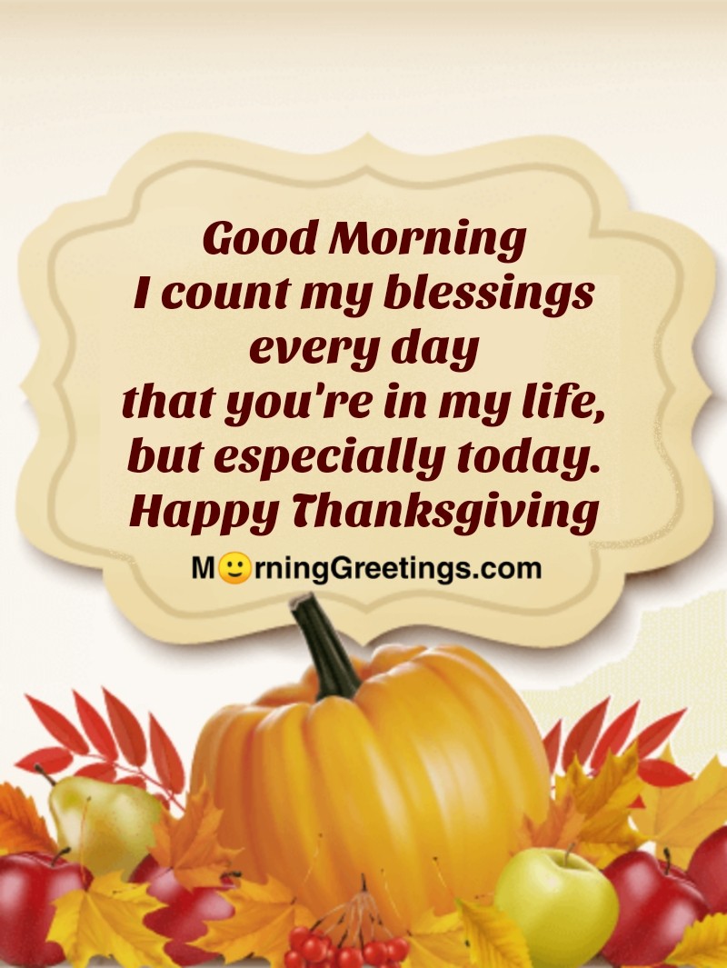 Thanksgiving Blessings Good Morning