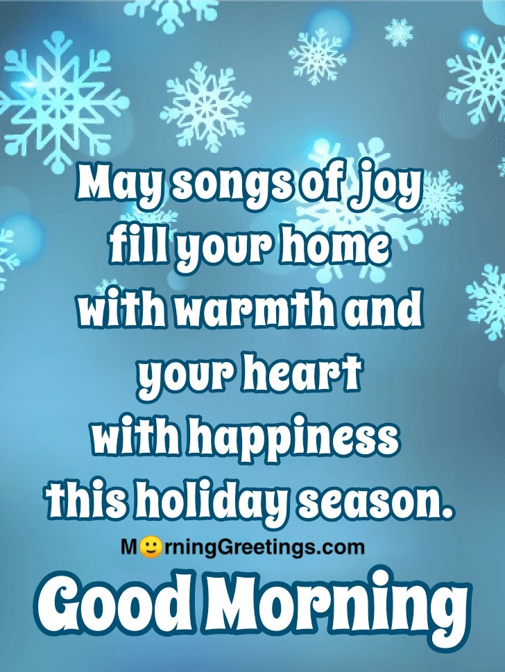 Good Morning Beautiful Snowflake Season's Greetings