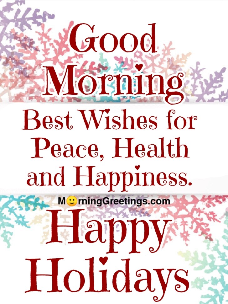 Good Morning Colorful Snowflake Happy Holidays Card