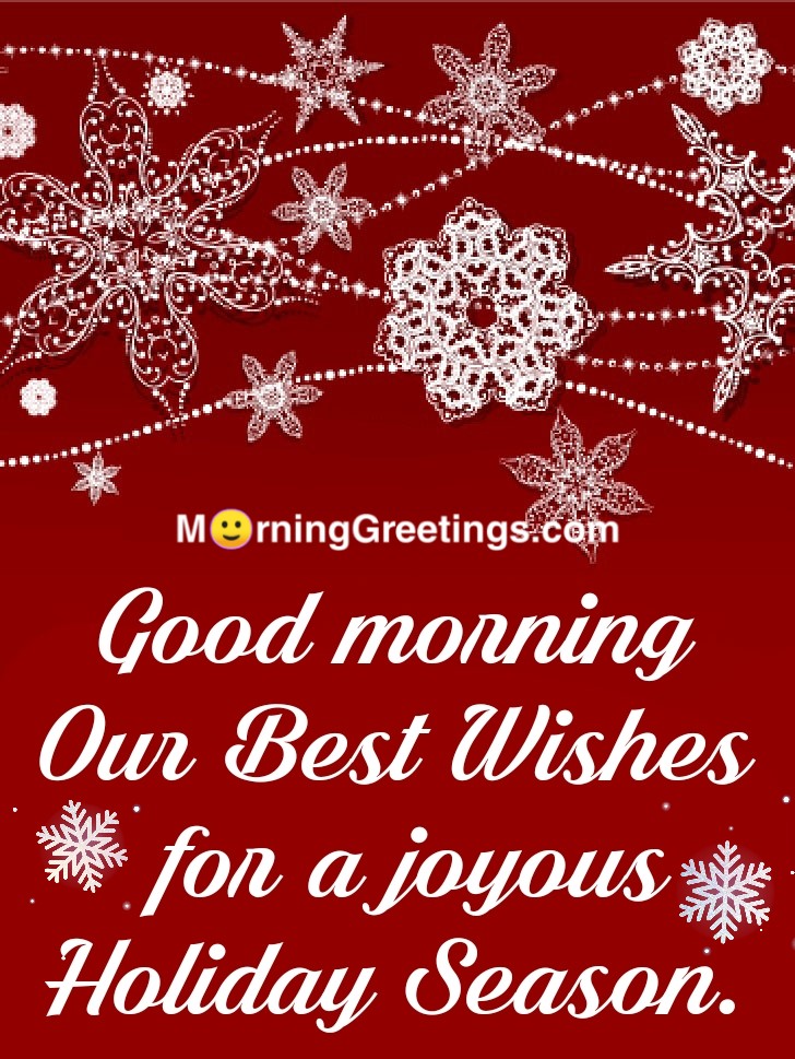 Good Morning Gorgeous Snowflake Happy Holidays Card