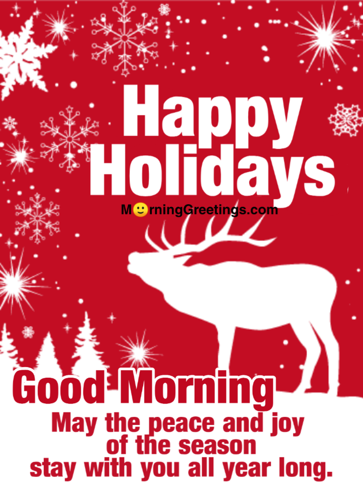 Good Morning Reindeer Happy Holiday Pic
