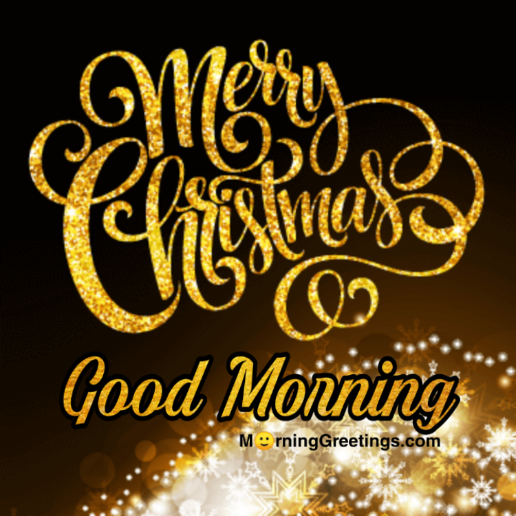 Good Morning Shimmering Merry Christmas Card
