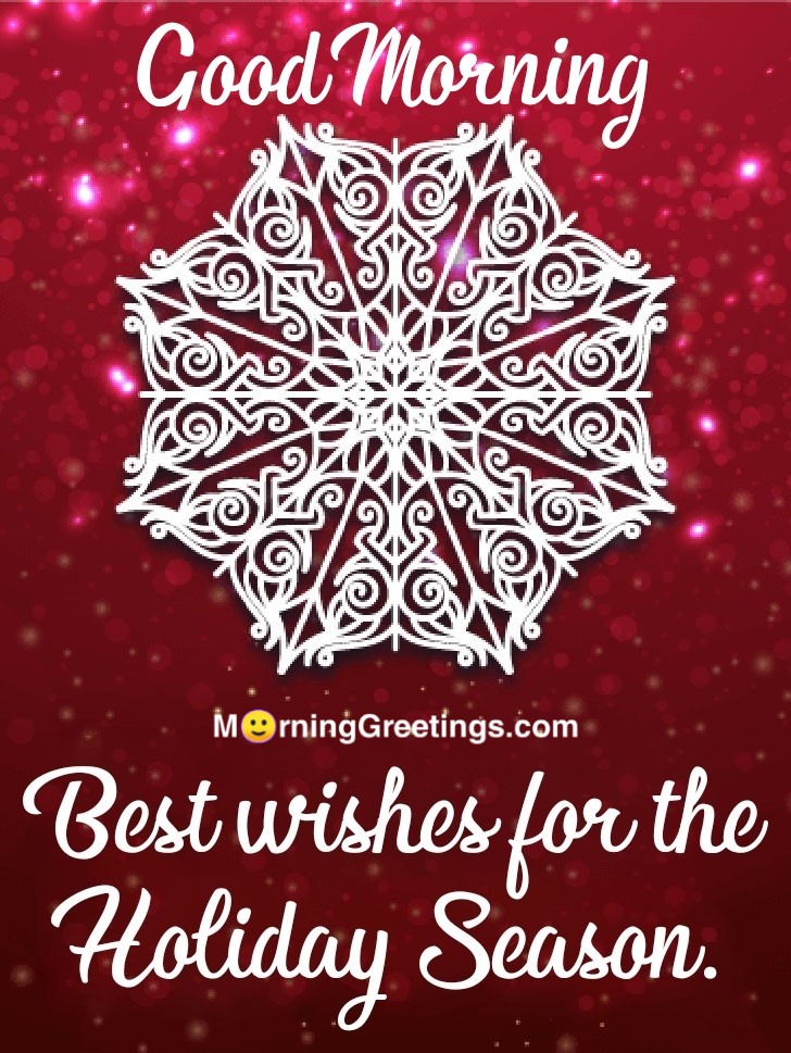 Good Morning Snowflake Happy Holidays Card