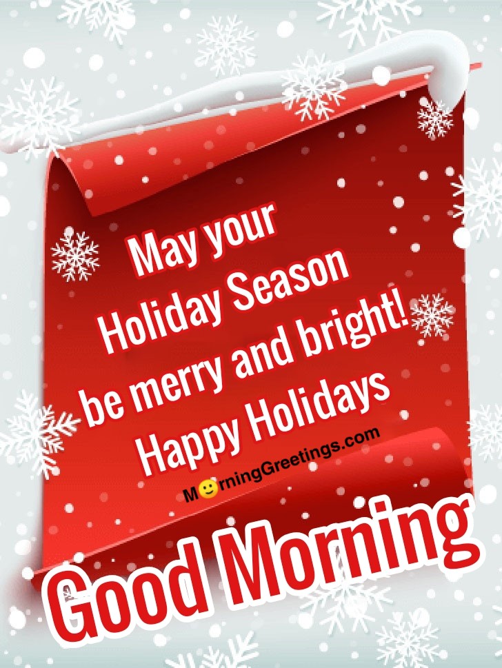 Good Morning Wonderful Season's Greetings Card