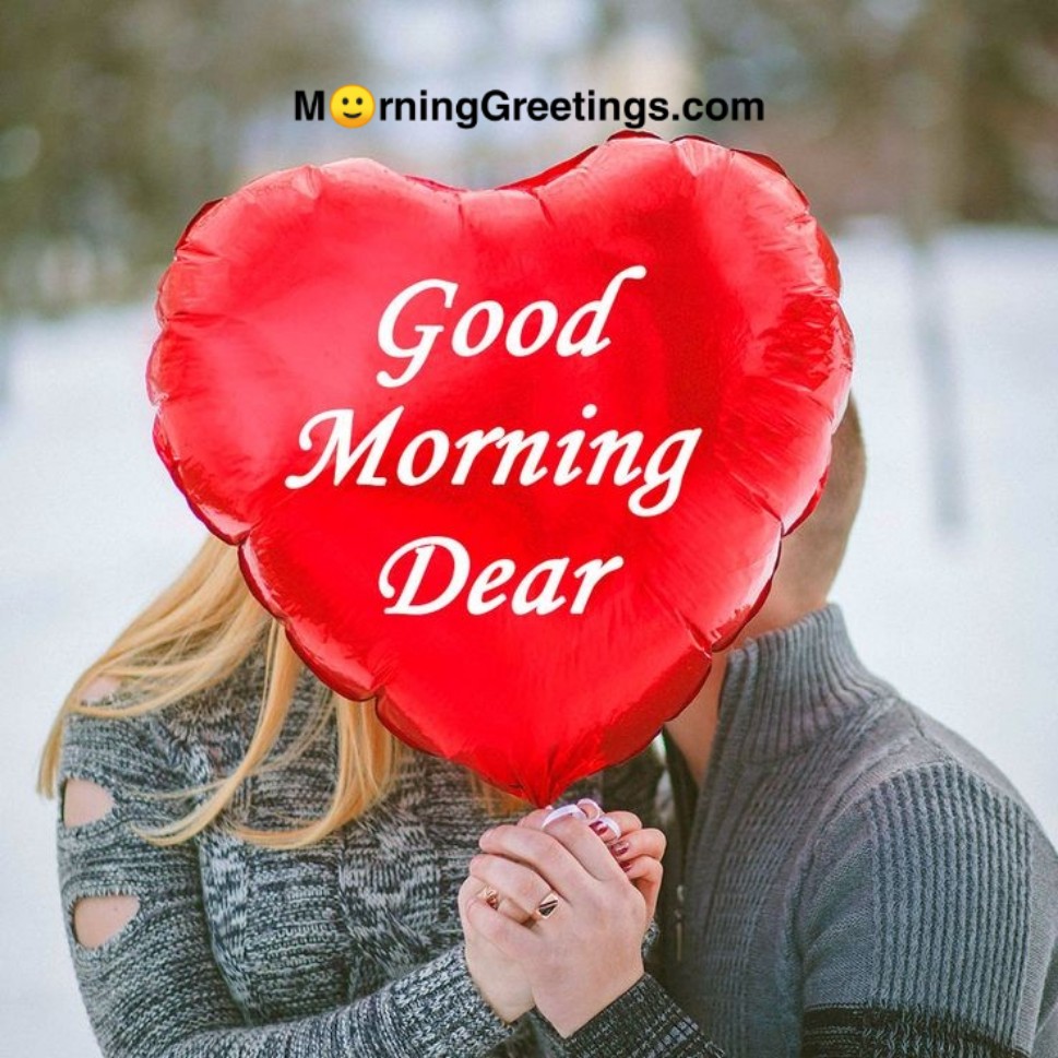 Good Morning Dear Heart Balloon