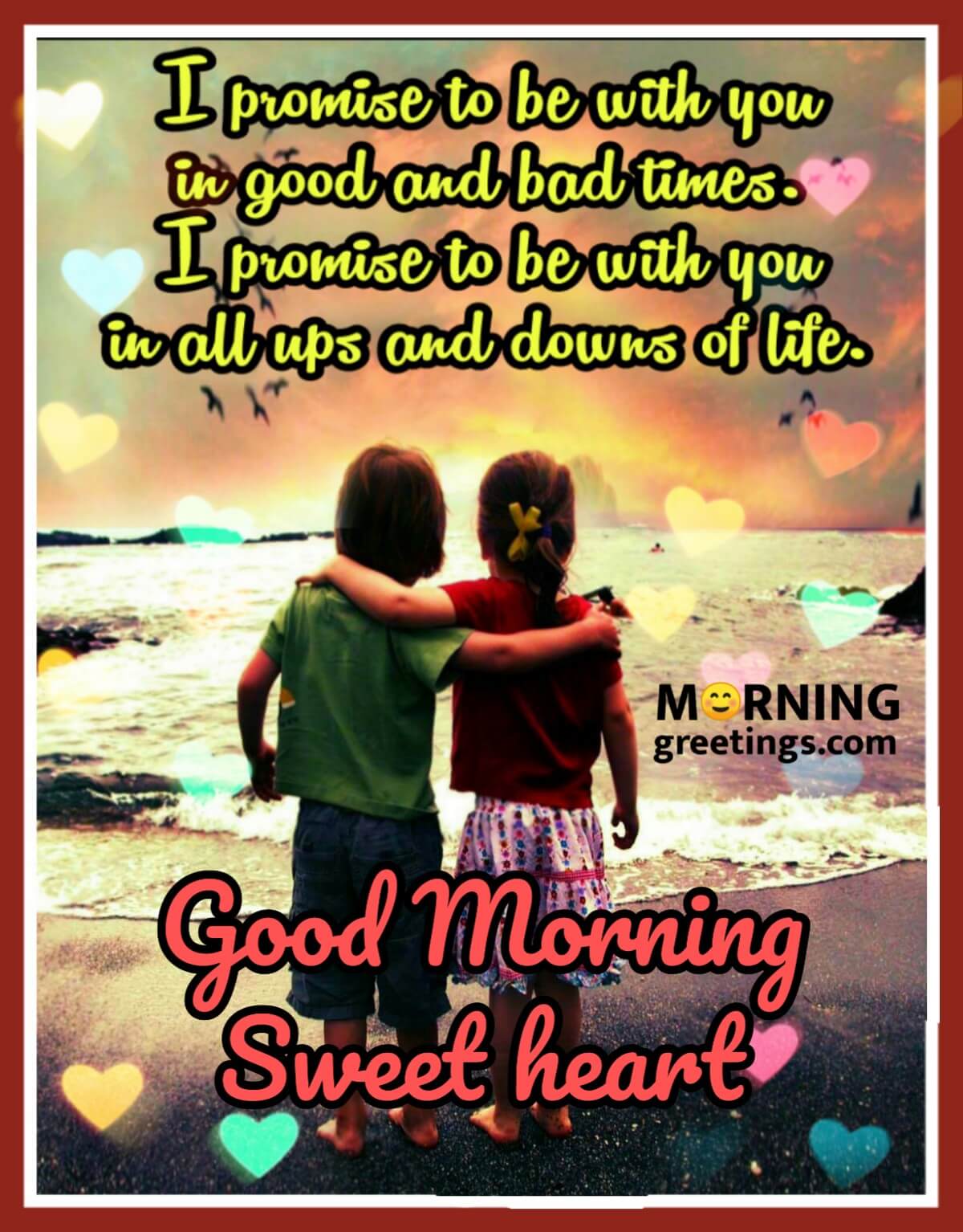 Good Morning I Promise To Be With You