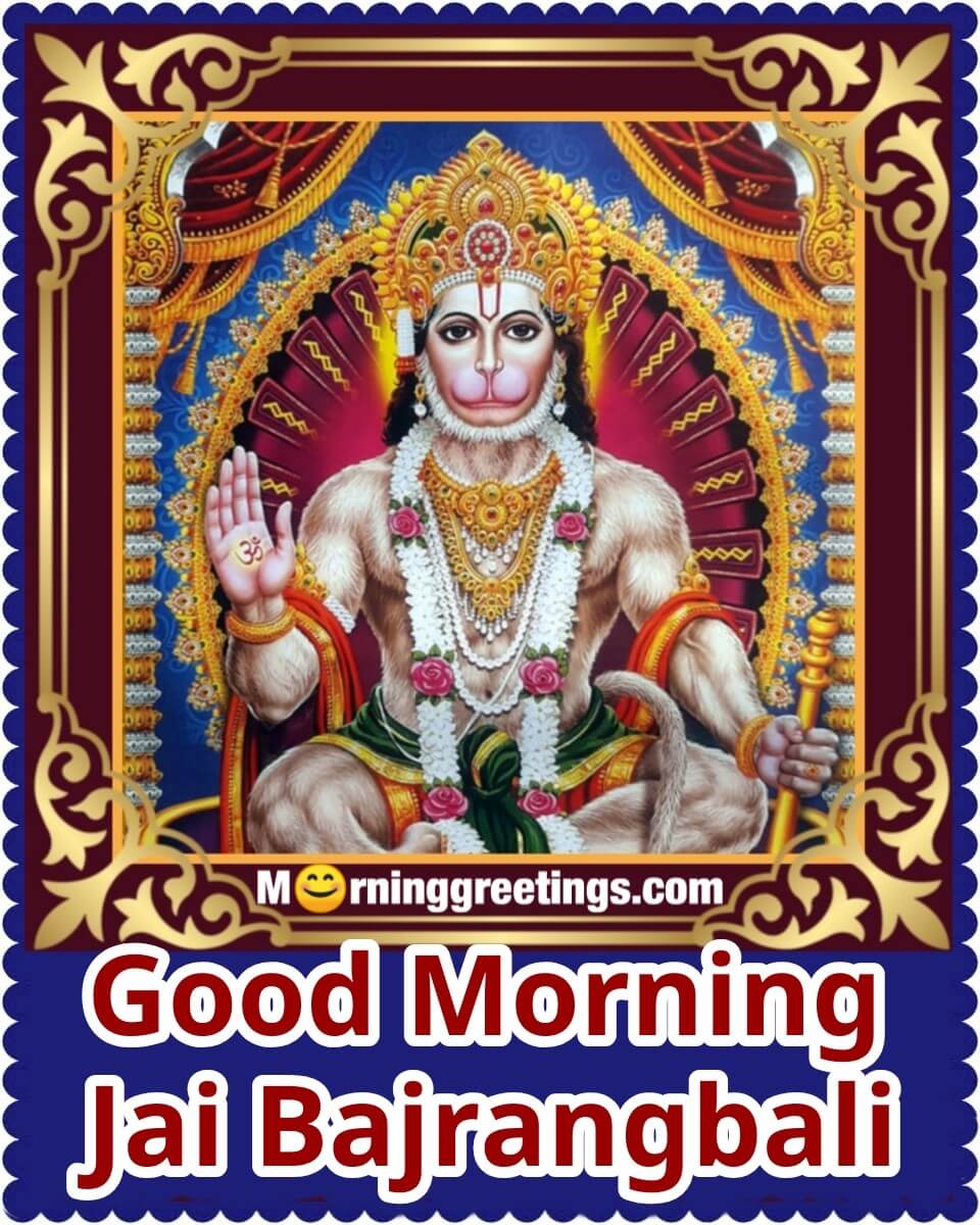 Good Morning Jai Bajrangbali