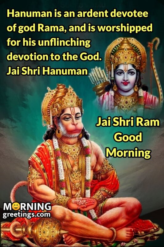 Good Morning Jai Shri Hanuman Devotee Of Lord Ram