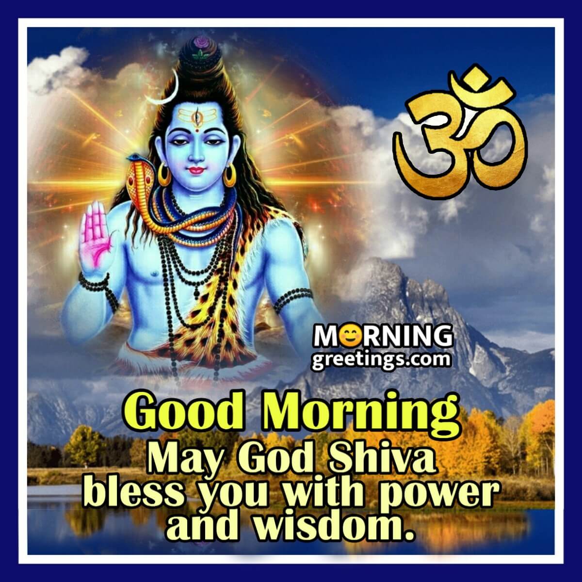 Good Morning May God Shiva Bless You