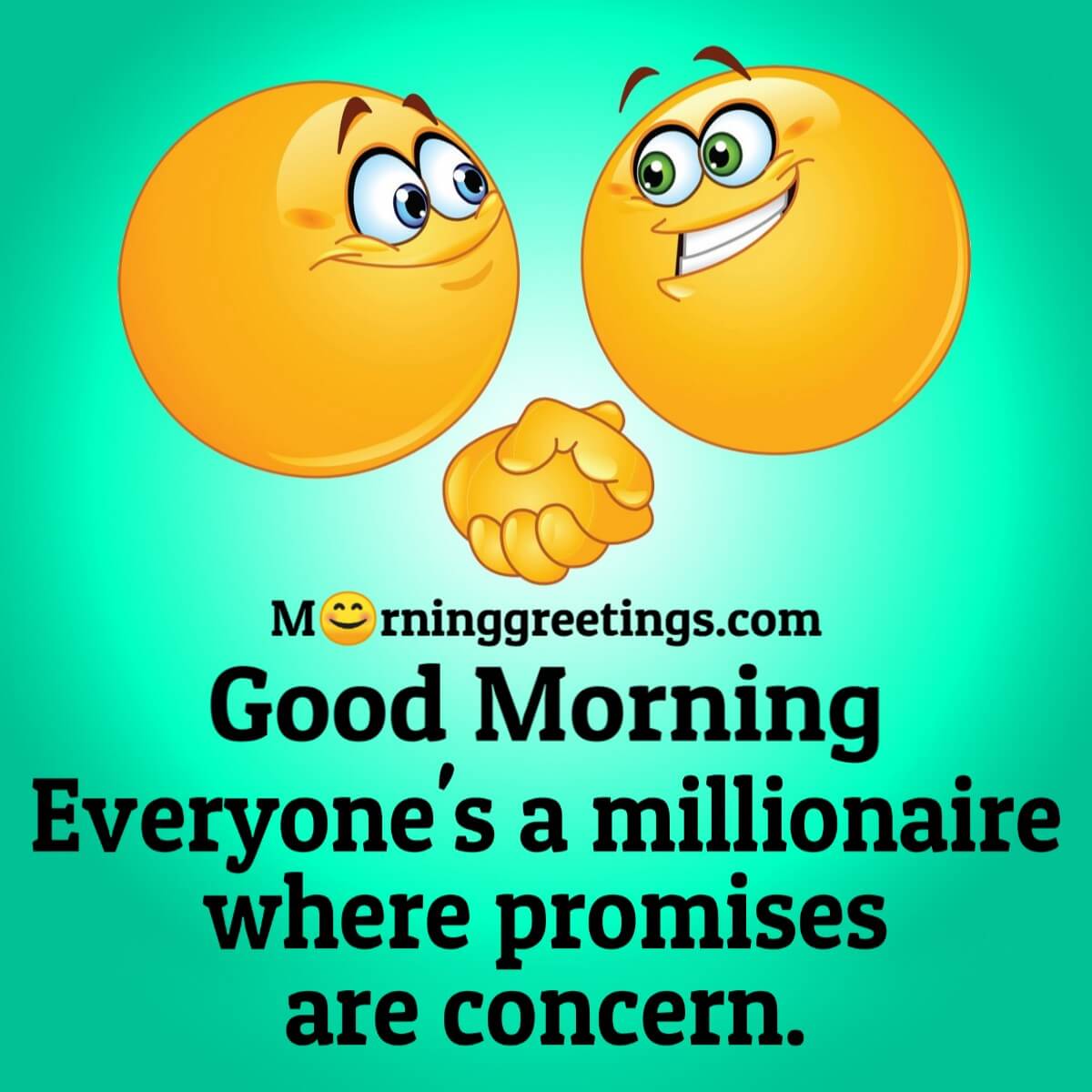 Good Morning Millionaire Promise