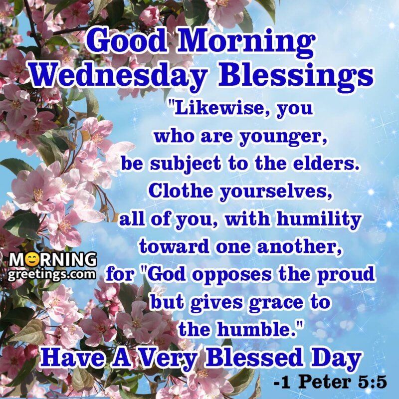 Have A Very Blessed Wednesday