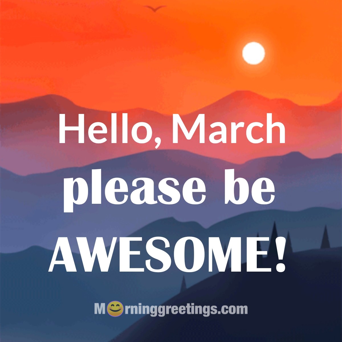 Hello, March Please Be Awesome