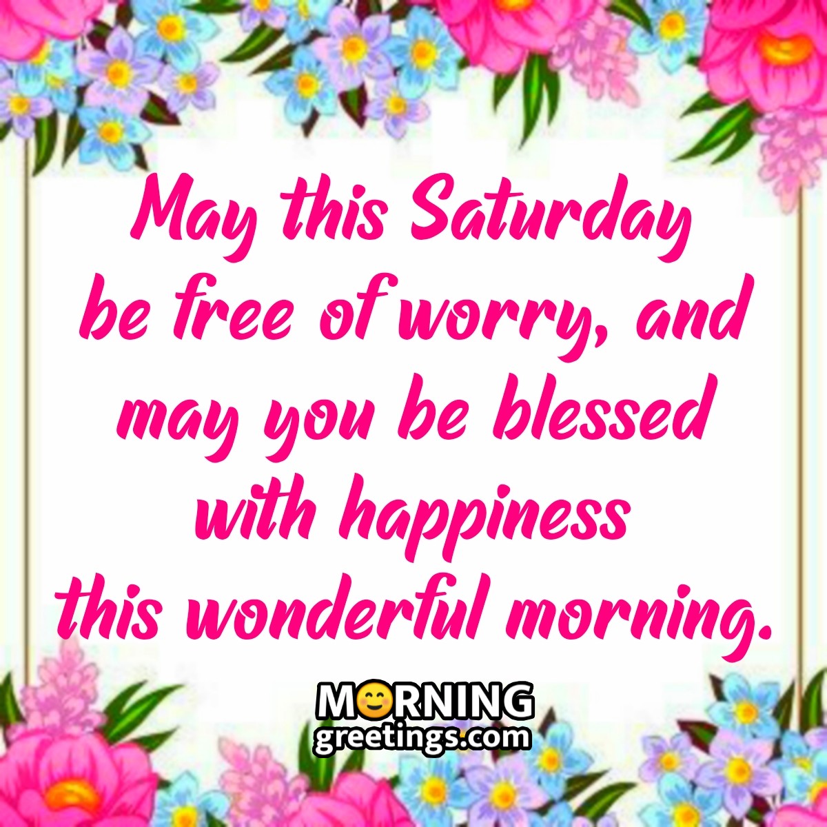 Saturday Blessings For Wonderful Morning