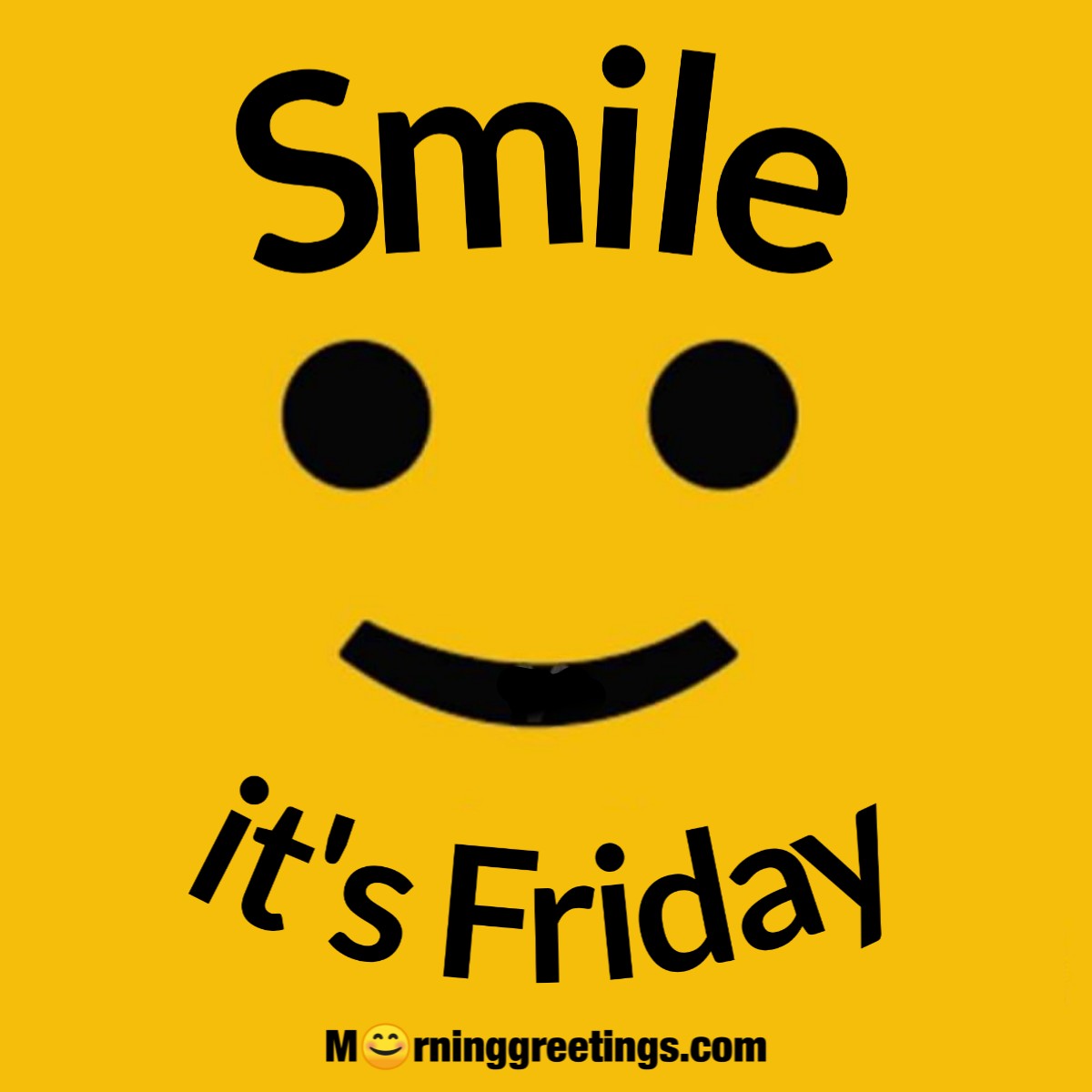 Smile It's Friday