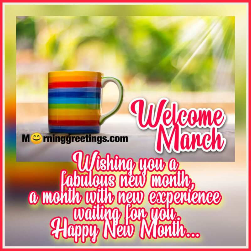 Welcome March, New Month Wish Image