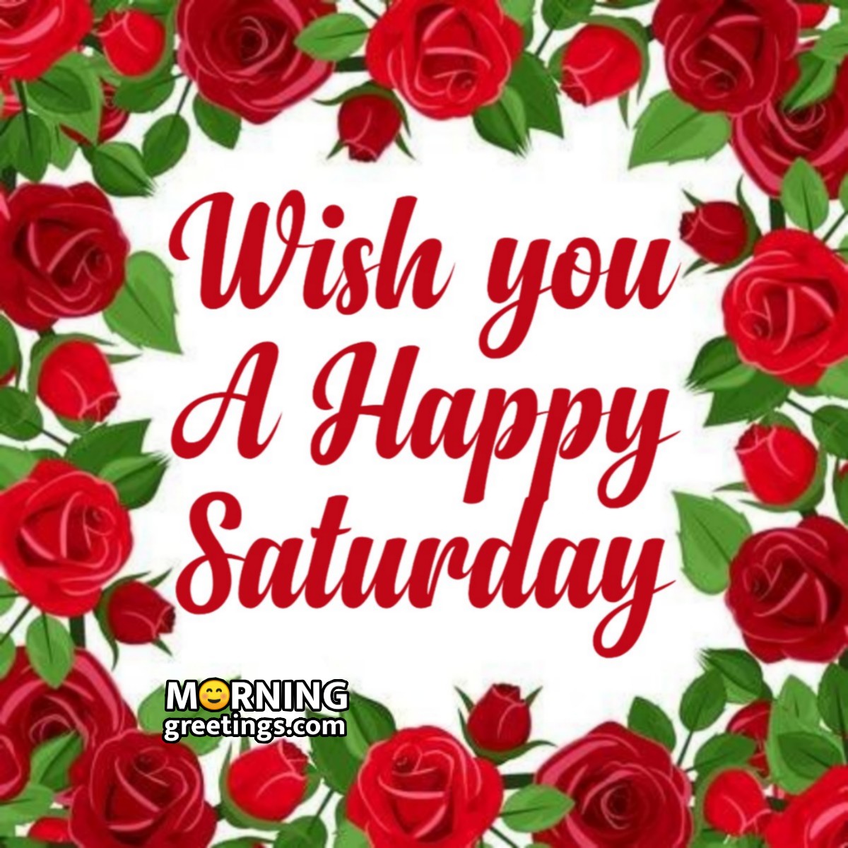 Wish You A Happy Saturday