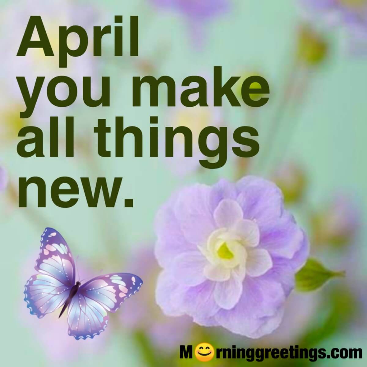 April You Make All Things New