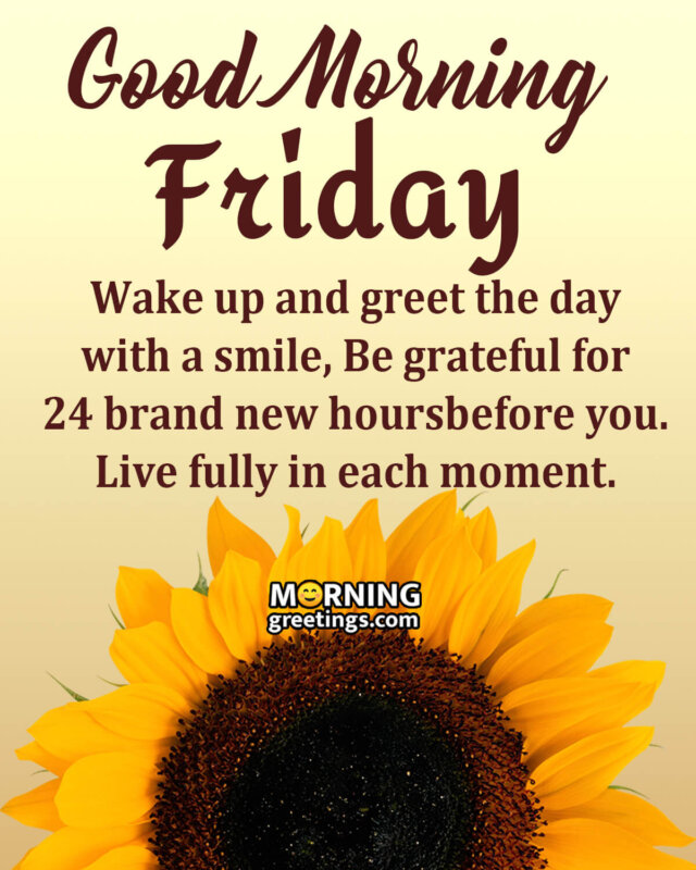 good morning its friday quotes